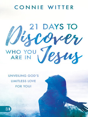 cover image of 21 Days to Discover Who You Are in Jesus